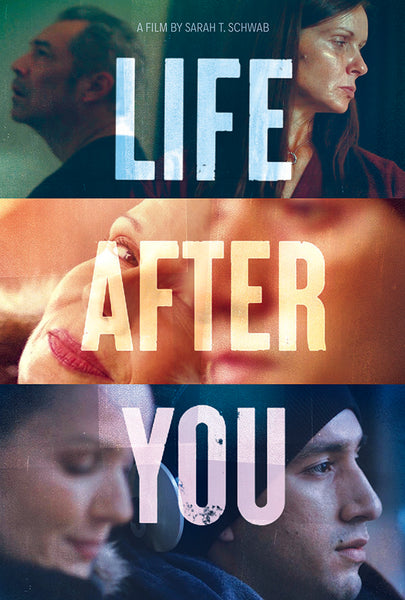 LIFE AFTER YOU