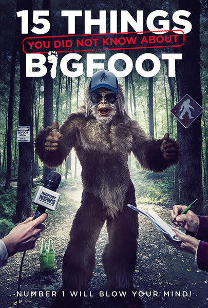 15 THINGS YOU DID NOT KNOW ABOUT BIGFOOT